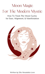 Moon Magic for the Modern Mystic (Pre-Sale)